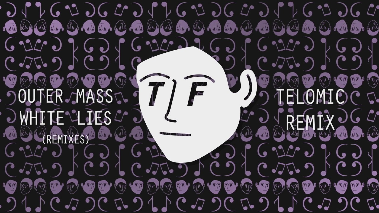 Outer Mass - White Lies (Telomic Remix)