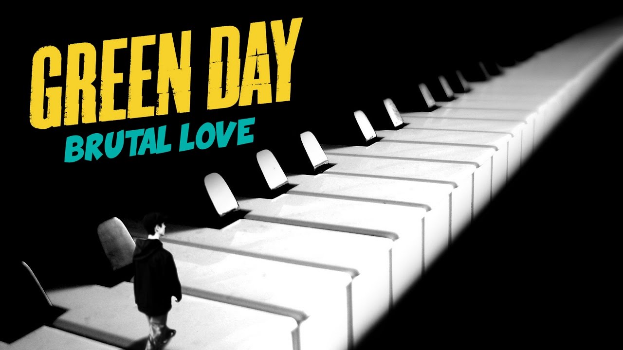 Brutal Love - Green Day Piano Cover