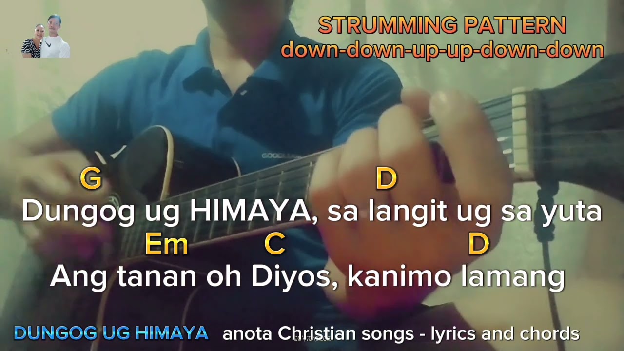 DUNGOG UG HIMAYA - lyrics and chords