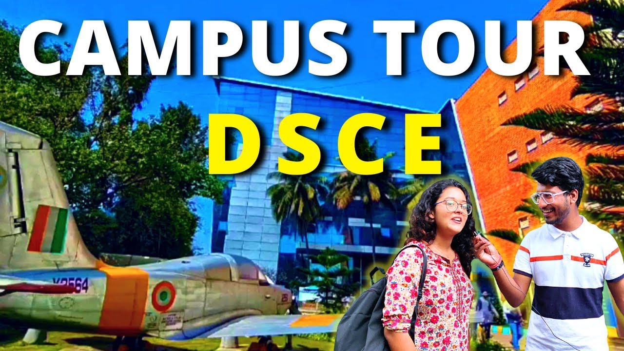 DSCE CAMPUS TOUR | DAYANAND SAGAR COLLEGE OF ENGINEERING Bangalore | DSCE College Review