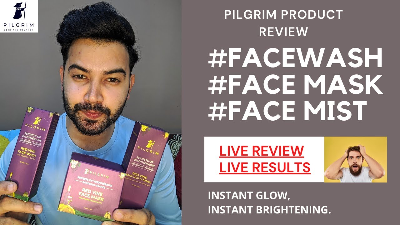 Review pilgrim redvine face wash | redvine face mask | redvine face mist toner | live review