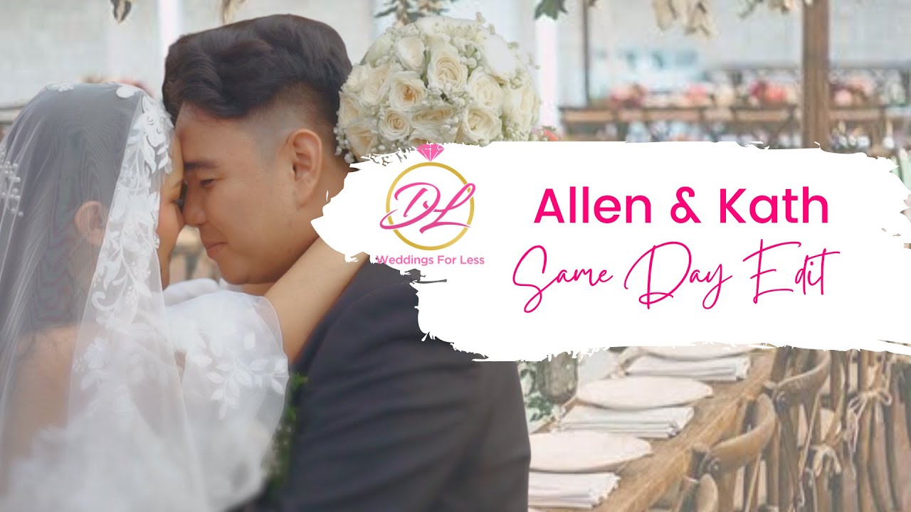 Allen & Kathleene | Same Day Edit❤️