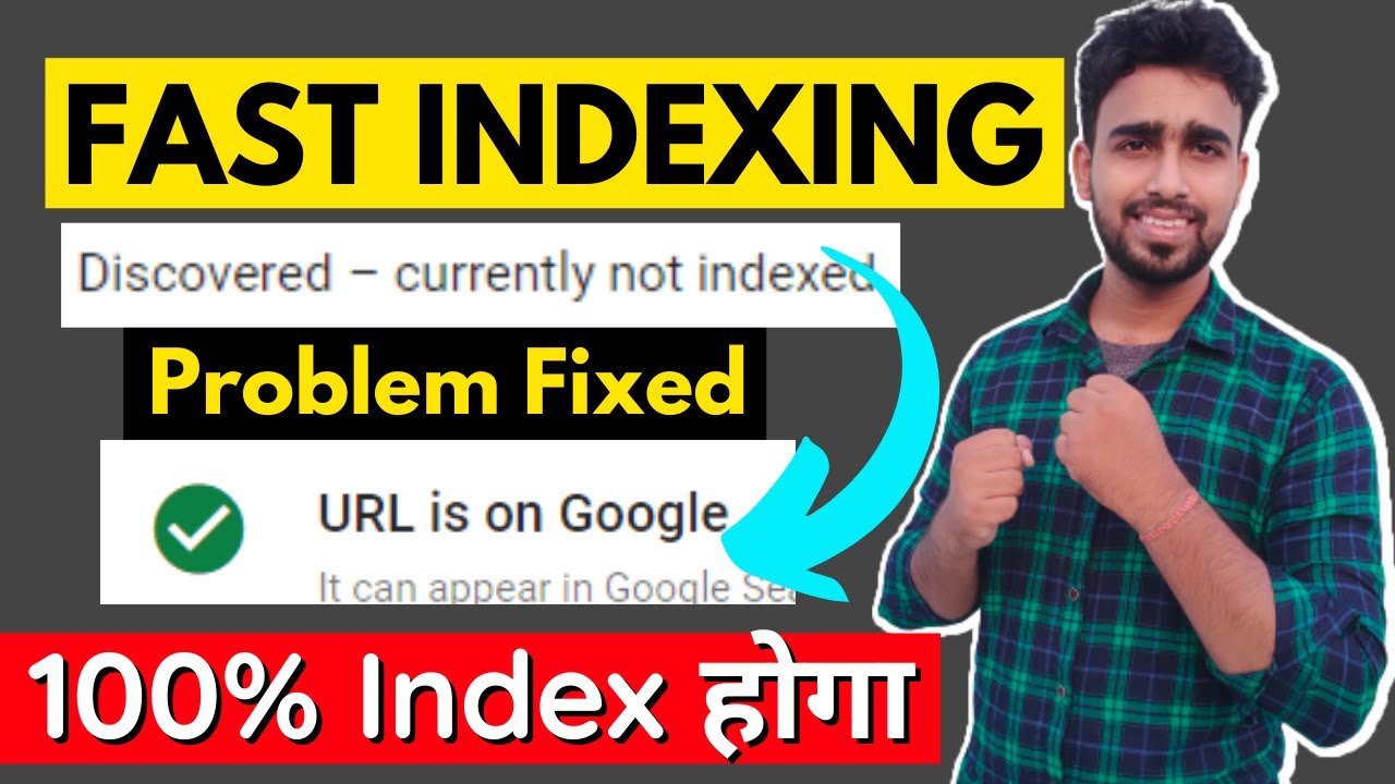 Fast Indexing - Discovered - Currently not Indexed Problem Fixed - 100% Index होगा