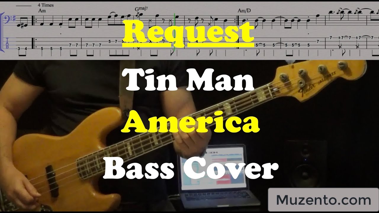 Tin Man - America - Bass Cover - Request