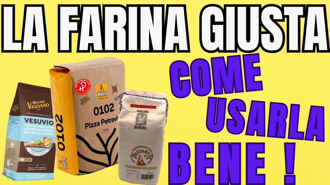 LA FARINA: teoria e corretto utilizzo