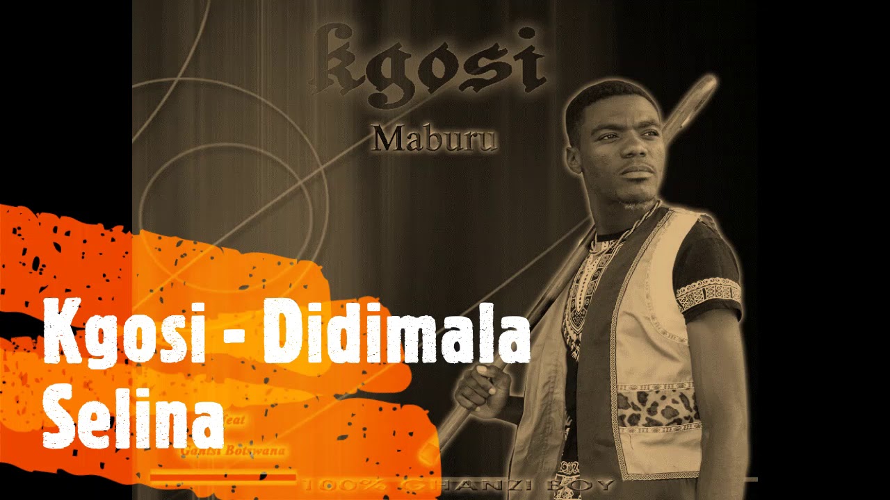 Kgosi  - Didimala Selina