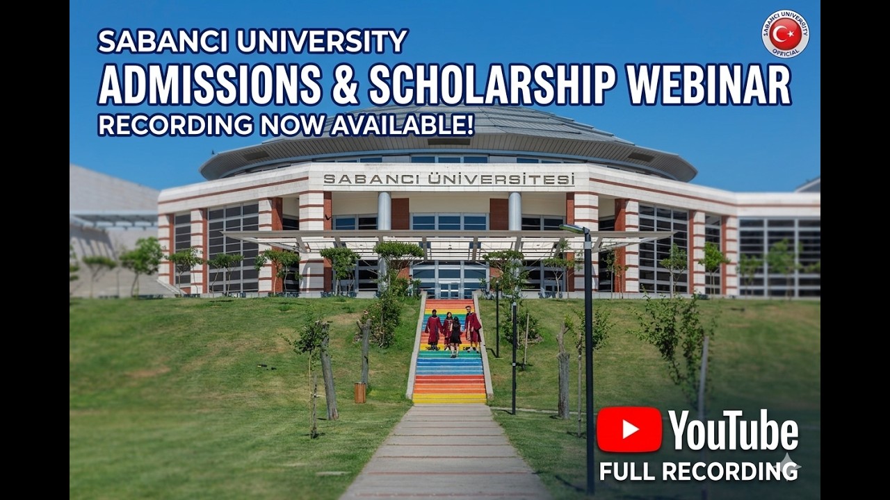🎓Sabanci University: Admissions & Scholarship Webinar (Full Recording)