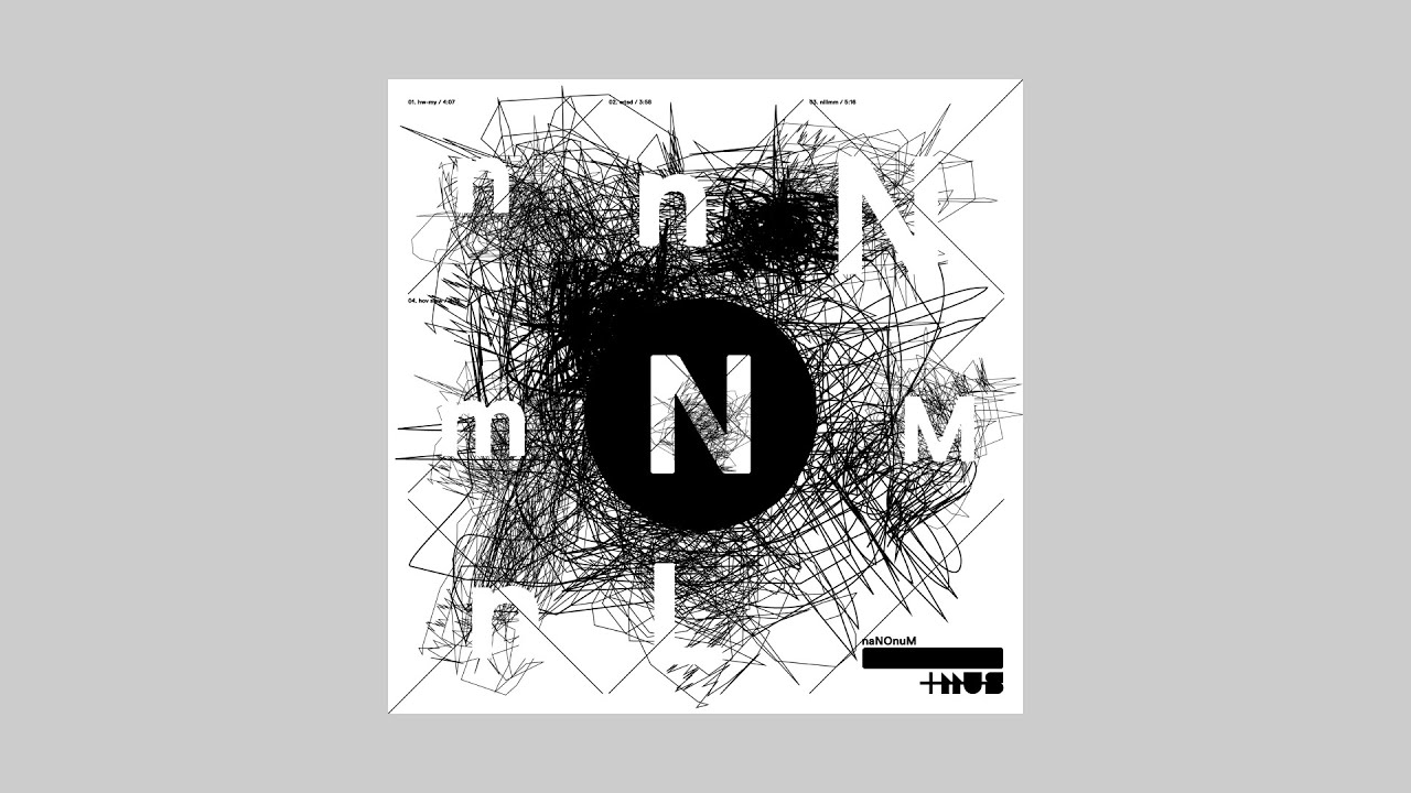 nanonum – NNNMNMNL「 Full Album, 2013 」