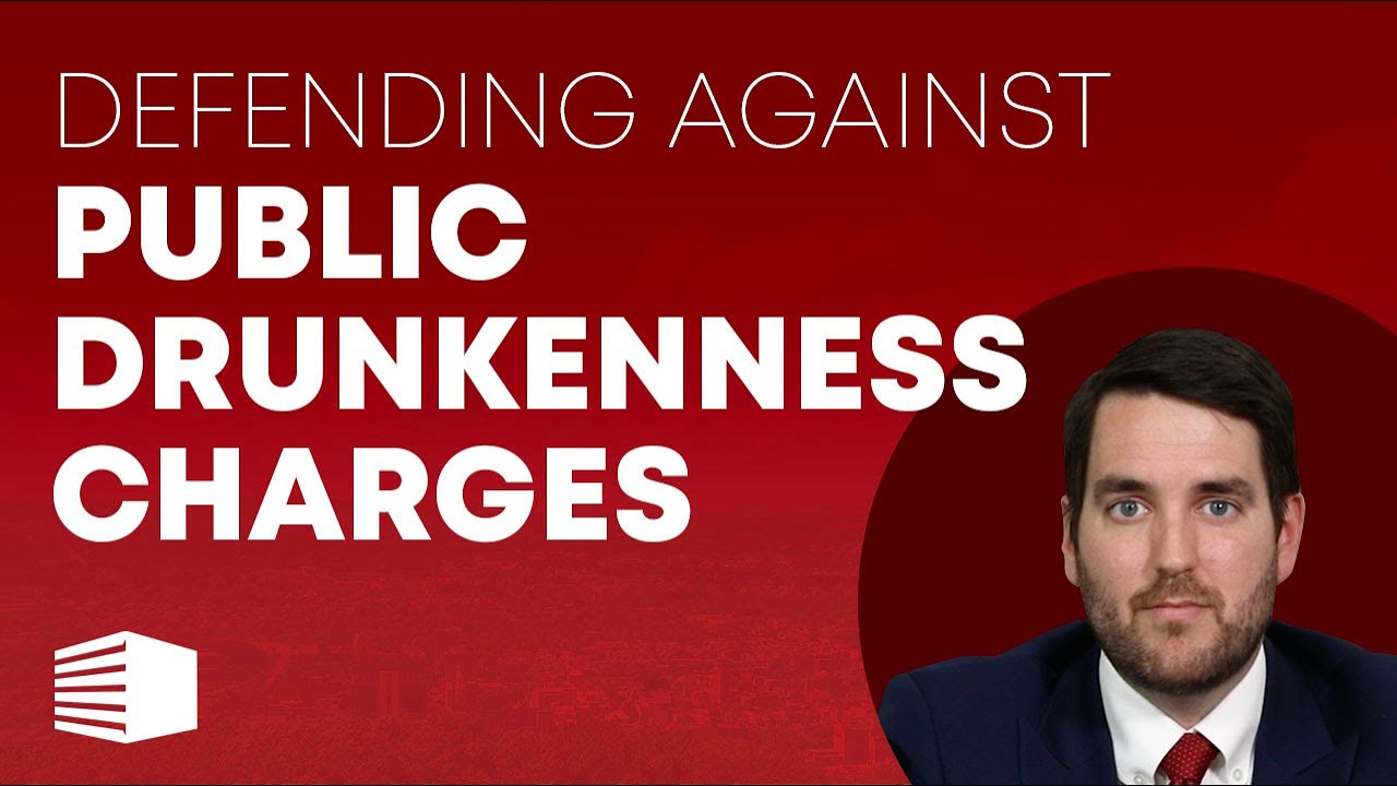 Defending against Public Drunkenness Charges in Pennsylvania