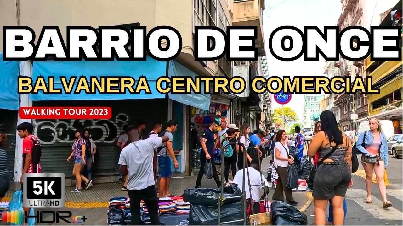 【5K】DICIEMBRE 2023 en ONCE BALVANERA |  Buenos Aires Walking Tour