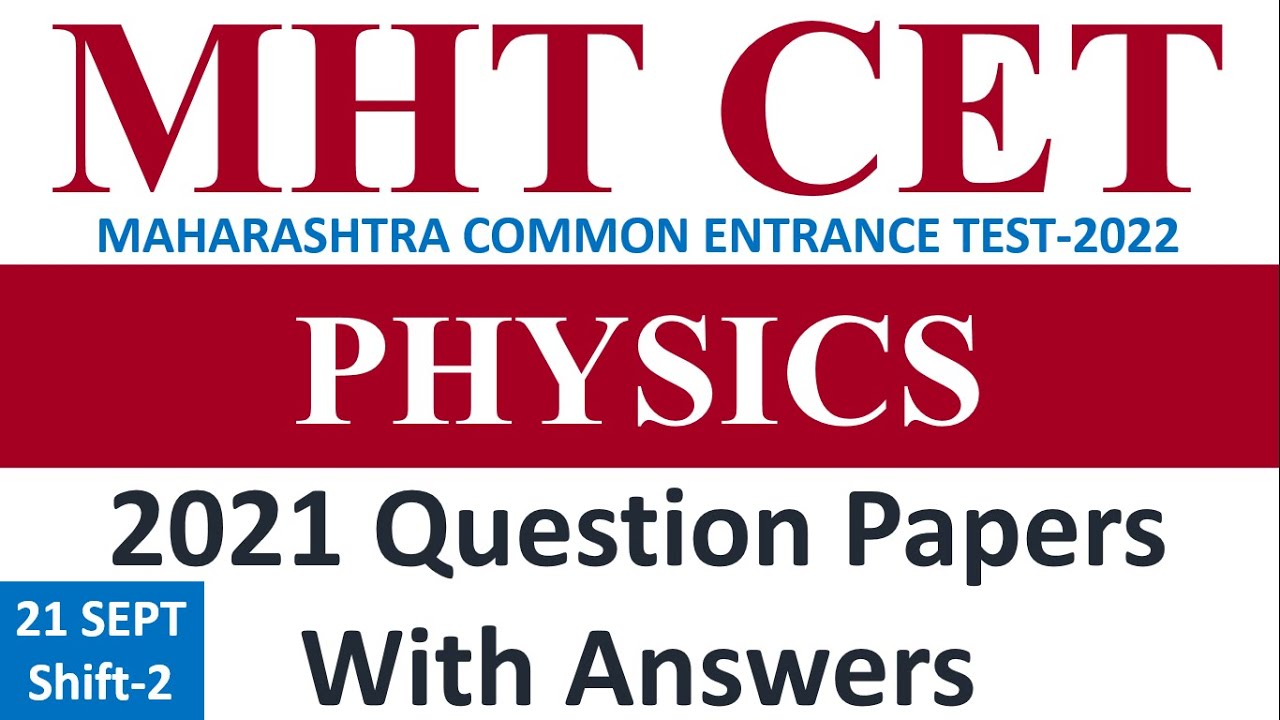 MHT-CET 2021 QUESTION PAPER PHYSICS