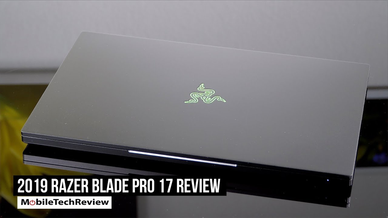 Razer Blade Pro 17 (2019) Review