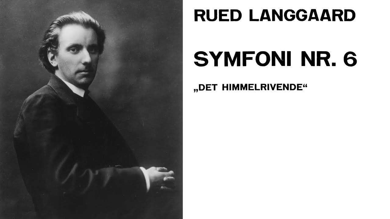 [Rued Langgaard] Symphony No.6 