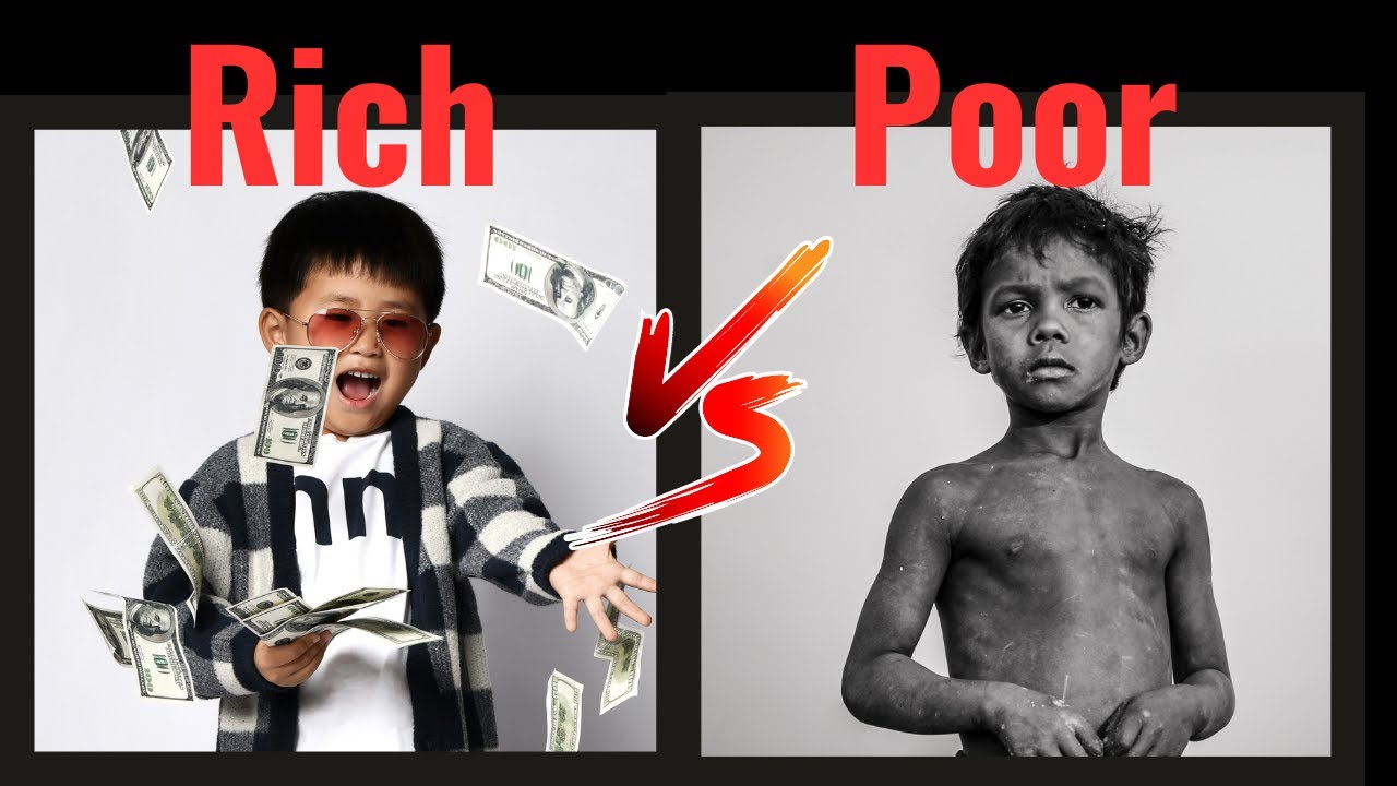 Rich vs Poor | Richness of Life