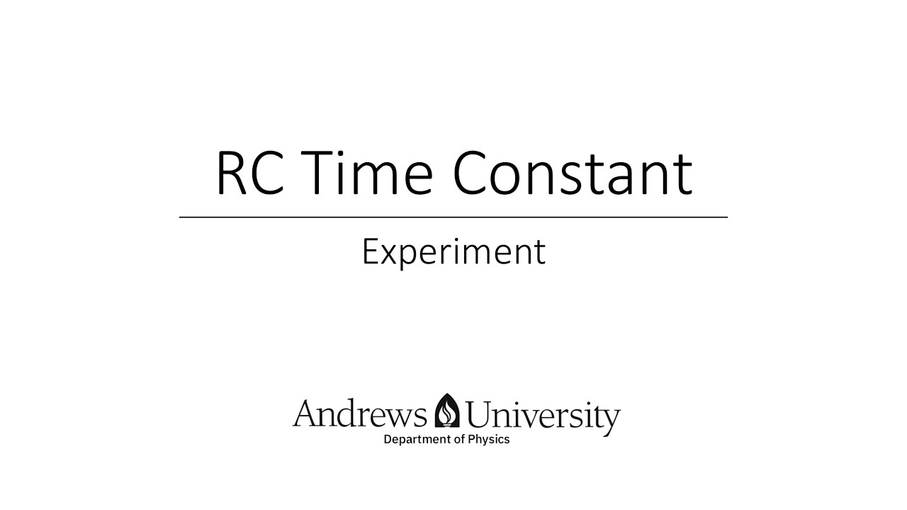 Physics Semester 2 Lab 5 (RC Time Constant)