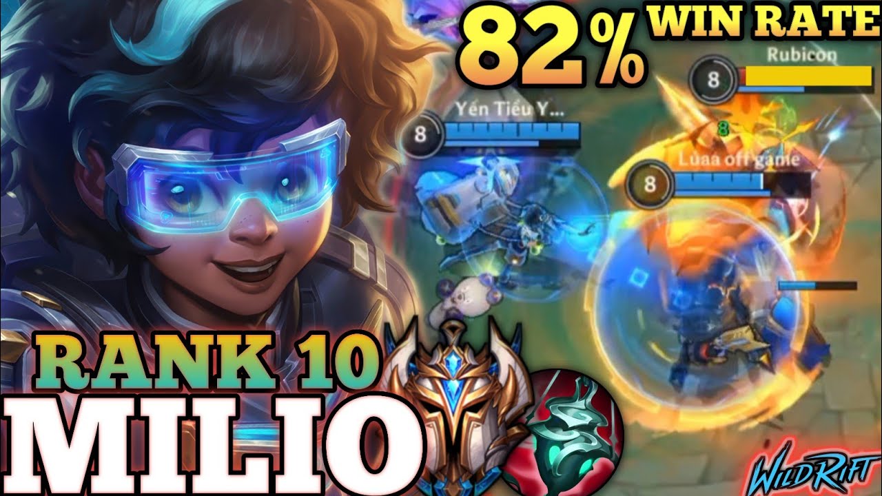 MILIO PERFECT HEAL CONNECT CONTROL! OP META BUILD - TOP 10 GLOBAL MILIO BY Yến Tiểu Yến - WILD RIFT