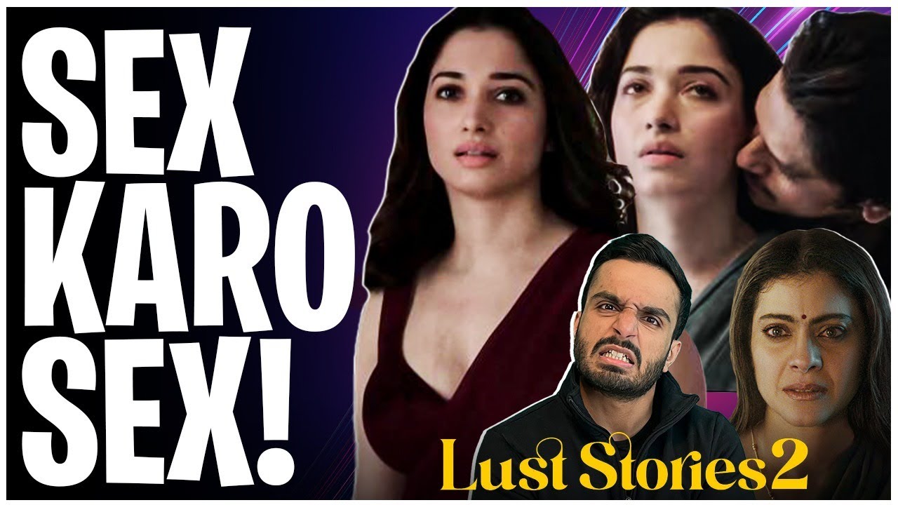 Lust Stories 2 Review | Netflix India