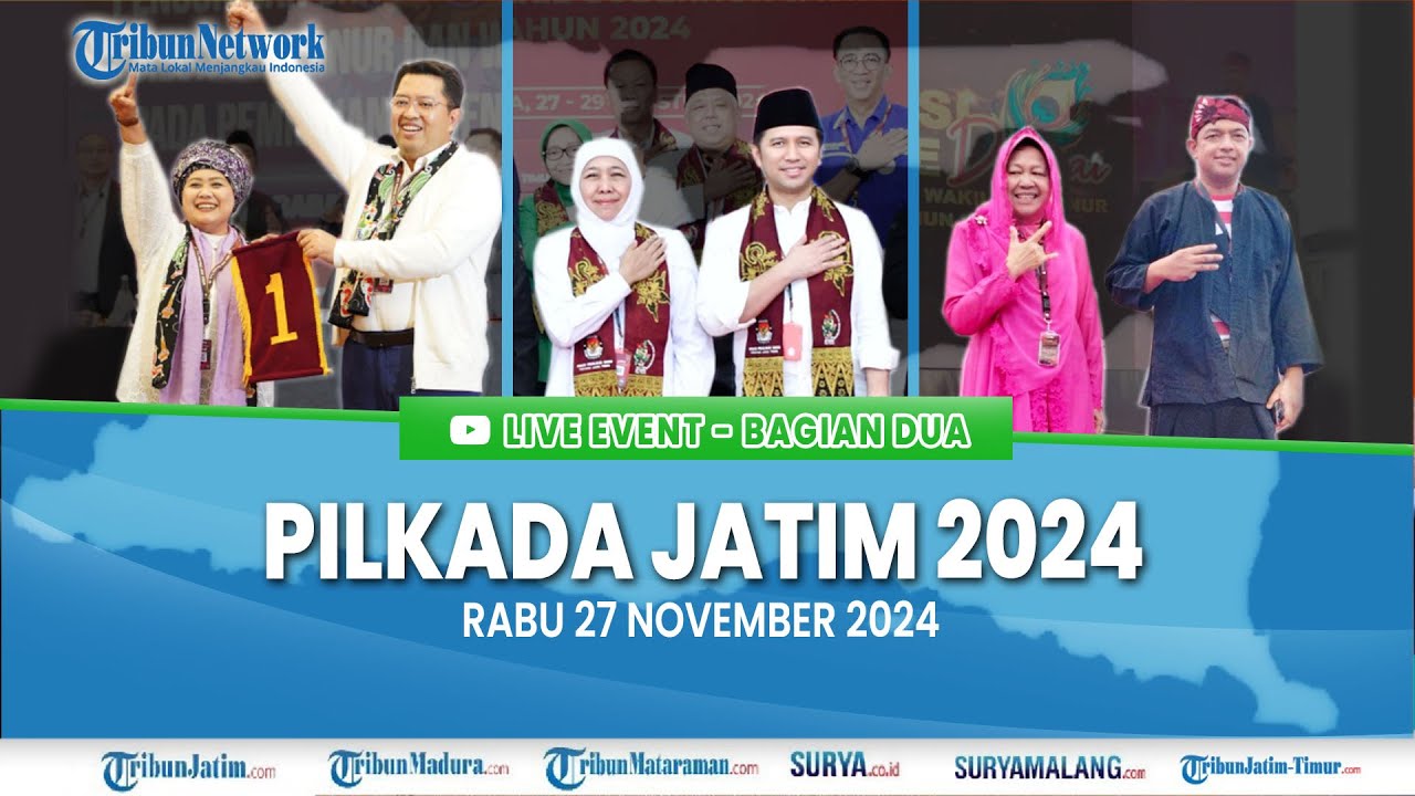 🔴SUASANA TERKINI PILKADA 2024 DI 38 KABUPATEN KOTA JAWA TIMUR, Live Event Pilkada Jatim Bagian Dua