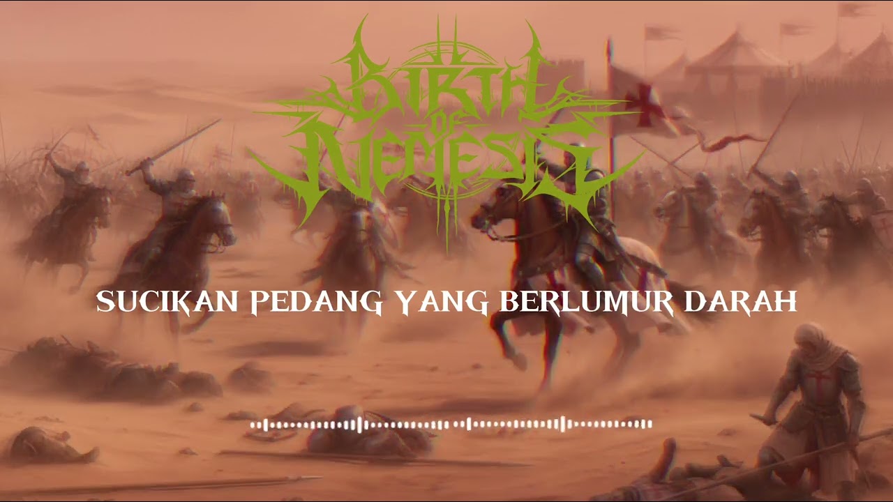 Birth Of Nemesis - Sucikan Pedang Yang Berlumur Darah ( Promo 2025 - Unmixed )