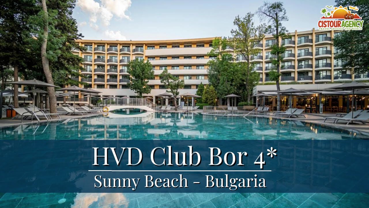 HVD Club Bor 4* Sunny Beach, Bulgaria