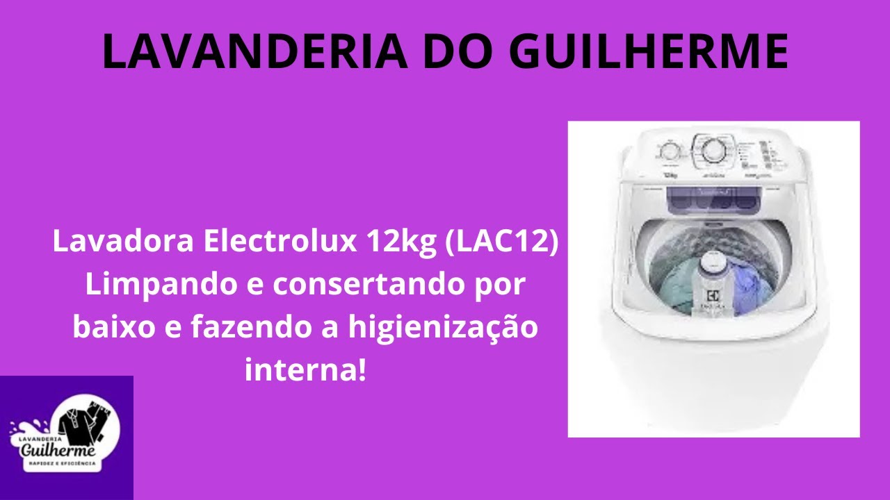 Lavadora Electrolux 12kg (LAC12)Limpando e consertando por baixo e fazendo a higienização interna!