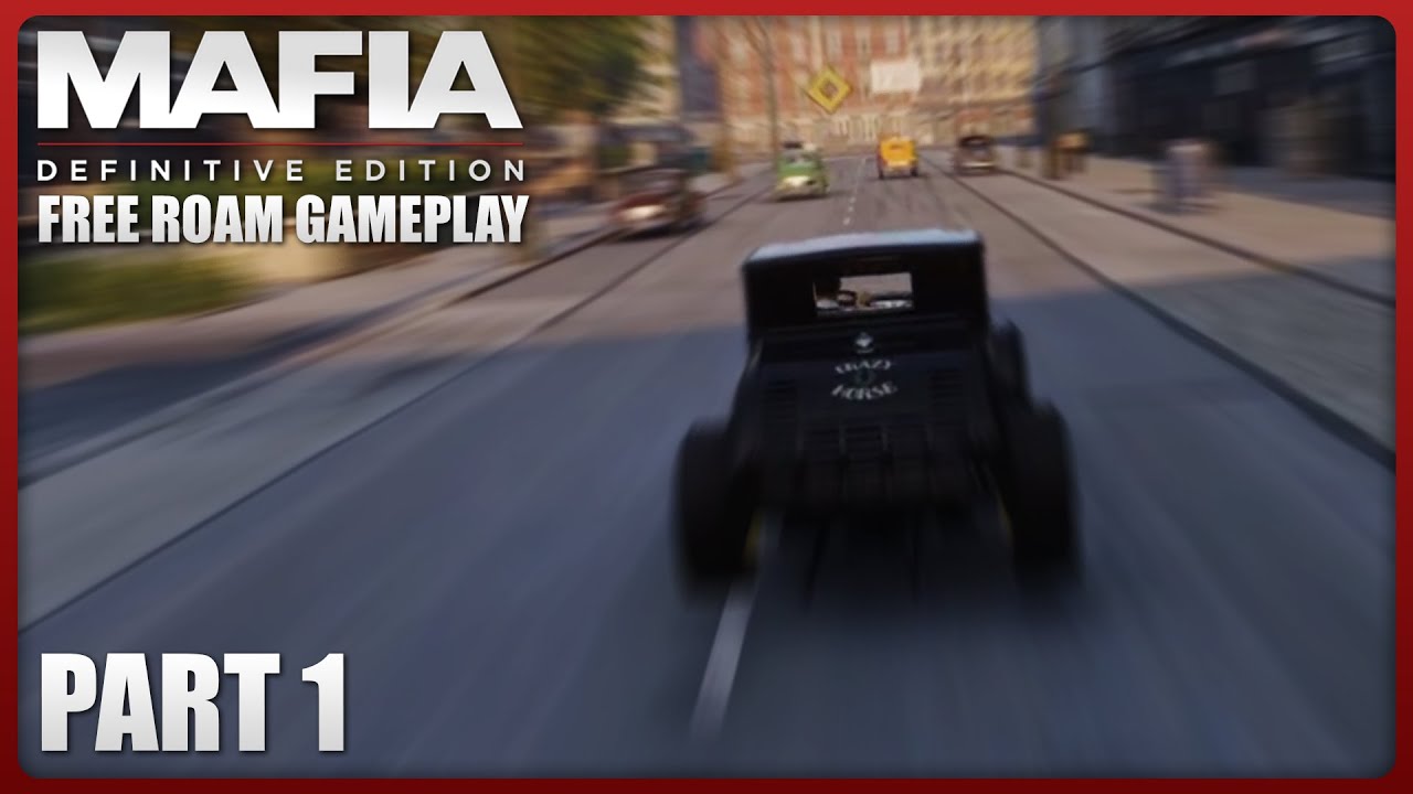 Mafia: Definitive Edition (PS4) - TTG - Free Roam Gameplay - Part 1