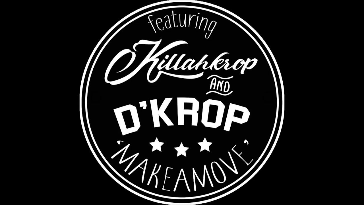 D.Krop - Make A Move ft Killah Krop, Bren Bretto (Panco Beats)