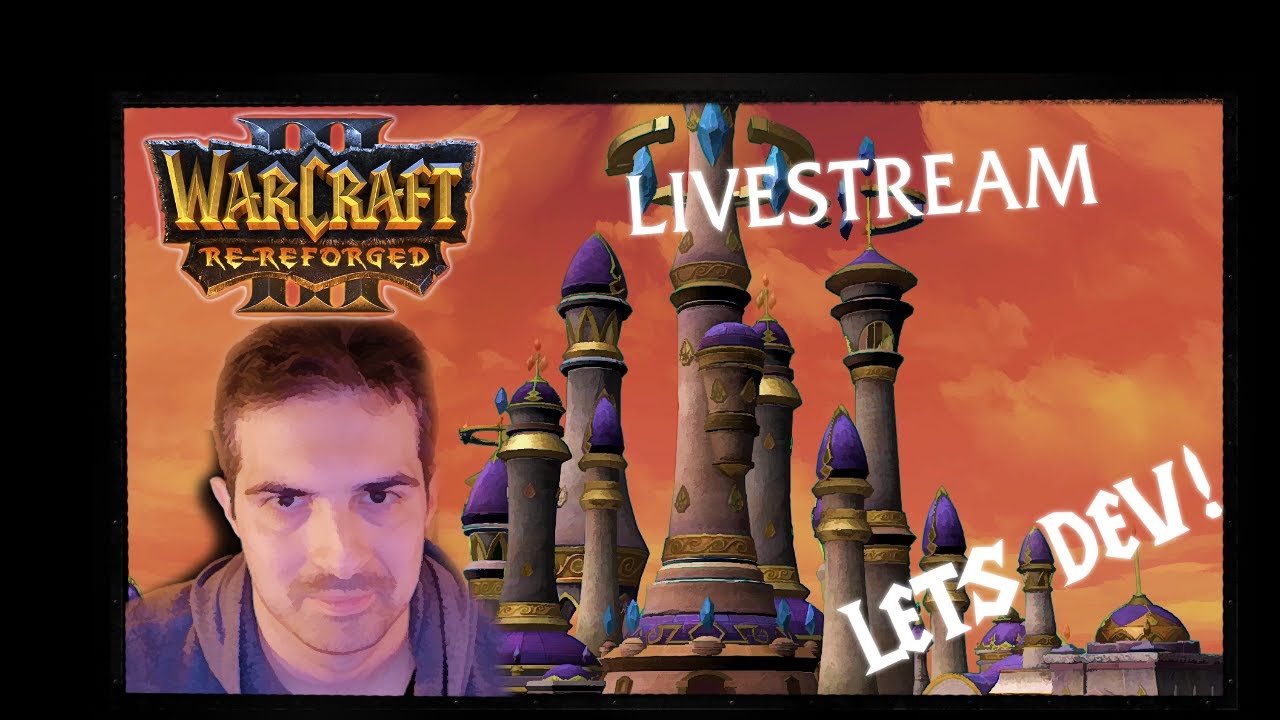 Vaults? Portals? Locations time! - Warcraft 3 Re-Reforged LETS DEV!