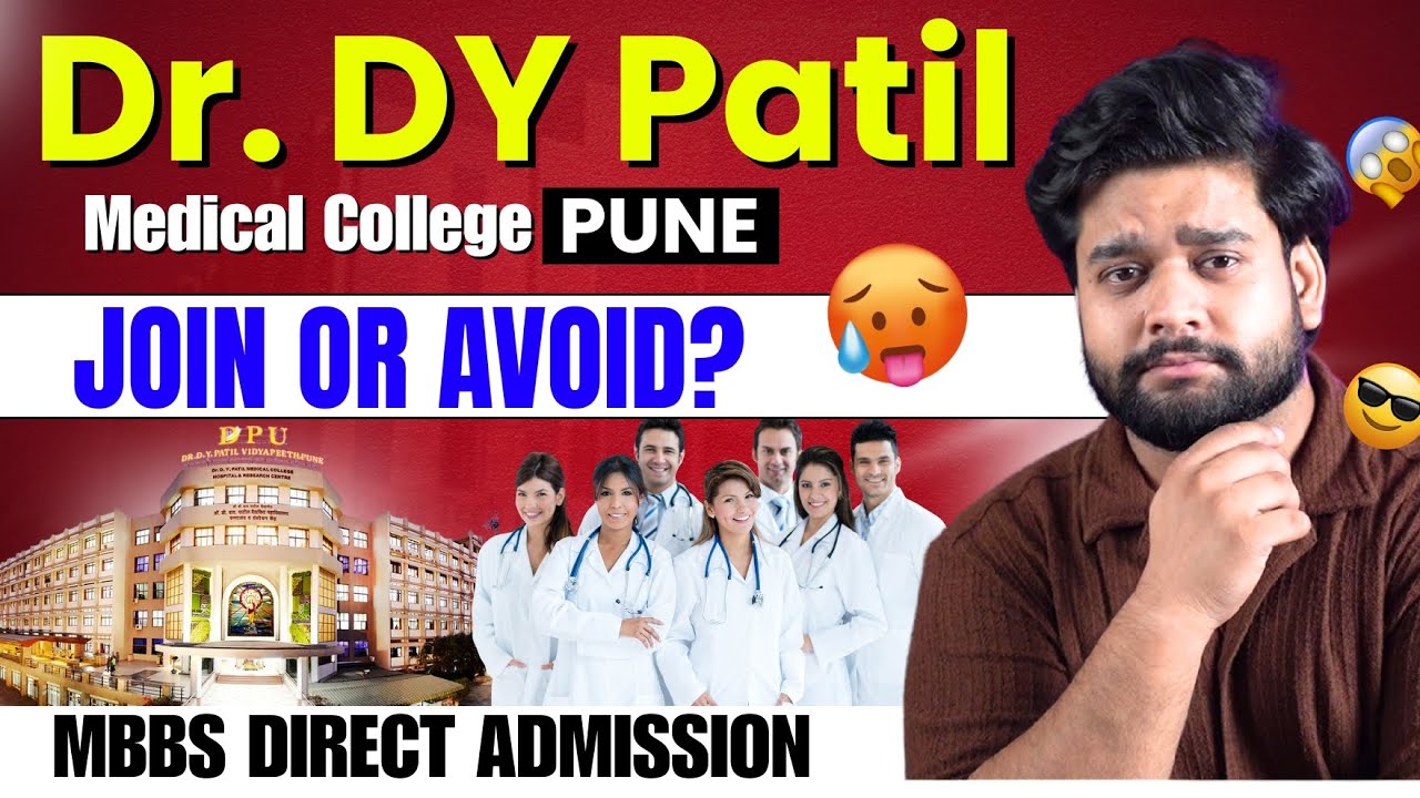 DY Patil Pune MBBS 2025 &ndash; Real Fees, NEET Cutoff, Hostel Review & Campus Life Exposed! 😱📉