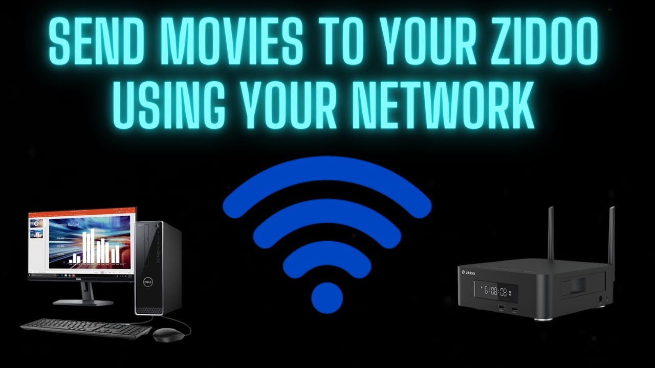 Zidoo Media Player Tips and Trick | Transfer Movies To Any Zidoo From Your PC |