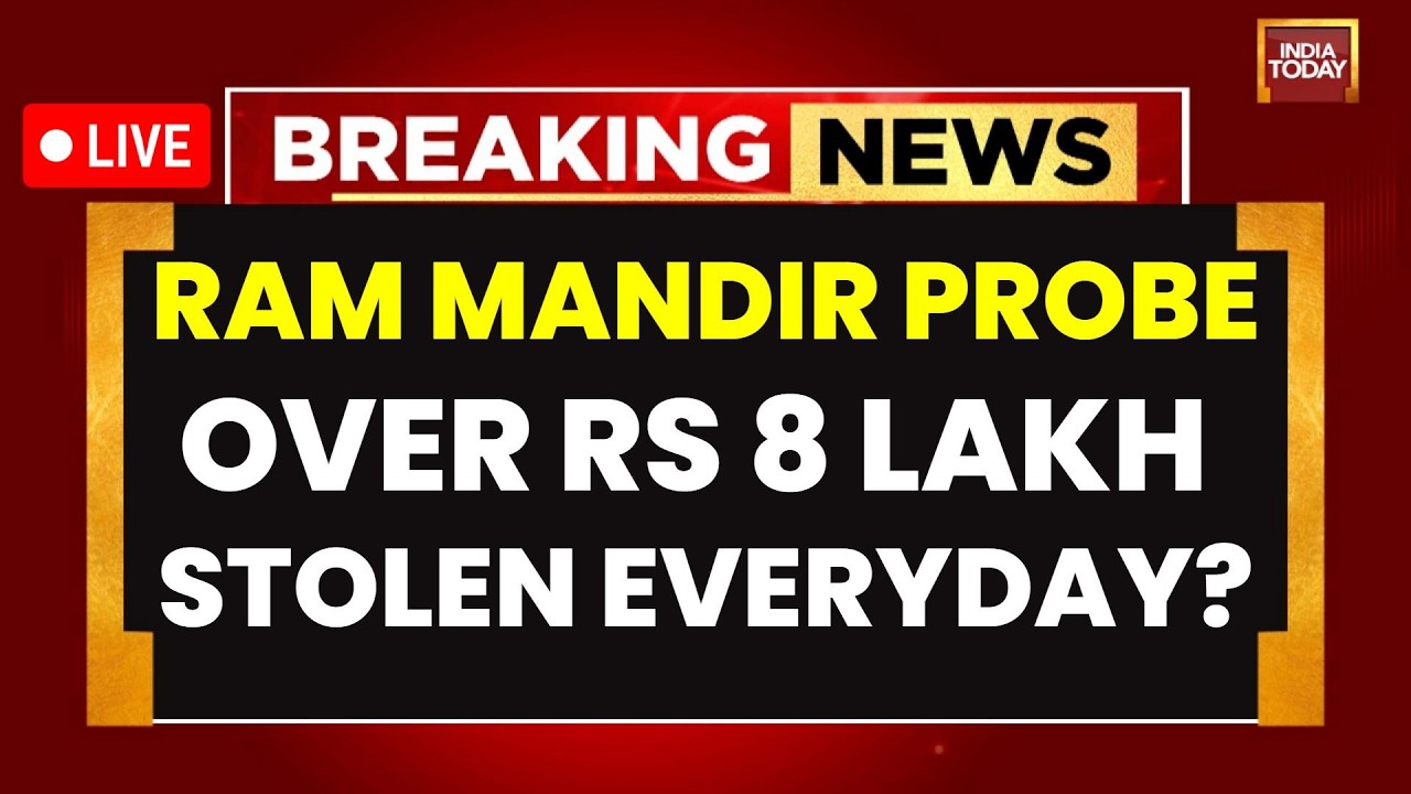 Ram Mandir Donation Theft LIVE: SIT Probe Intensifies | Over Rs 8 Lakh In Donations Stolen Everyday?