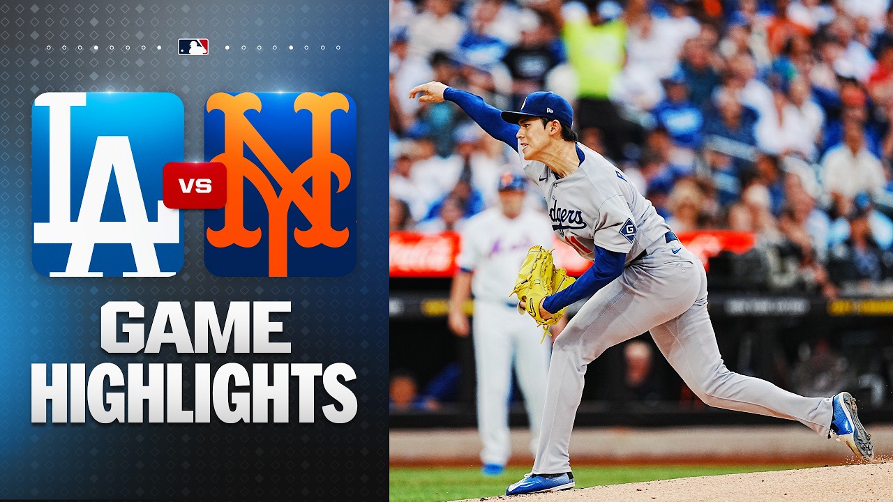 Dodgers vs. Mets Game Highlights (7/24/26) | MLB Highlights