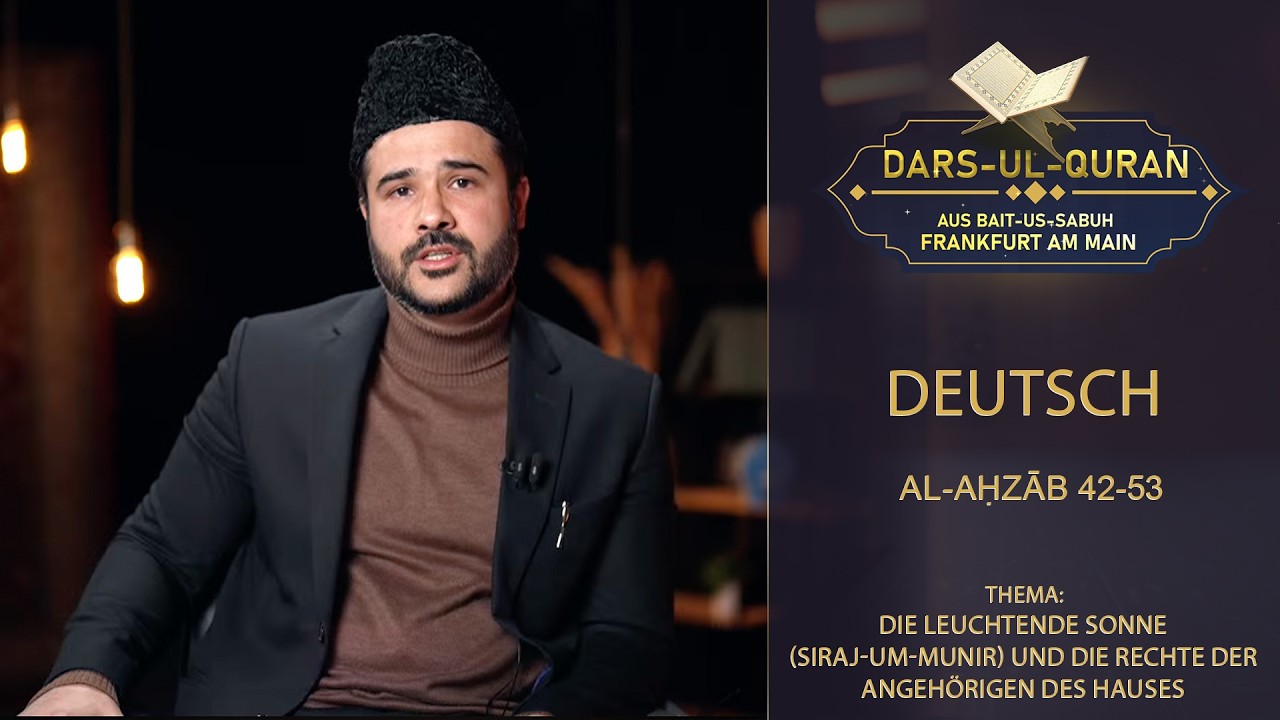 LIVE Dars-ul-Quran - Deutsch | al-Aḥzāb 42-53 | Folge 11