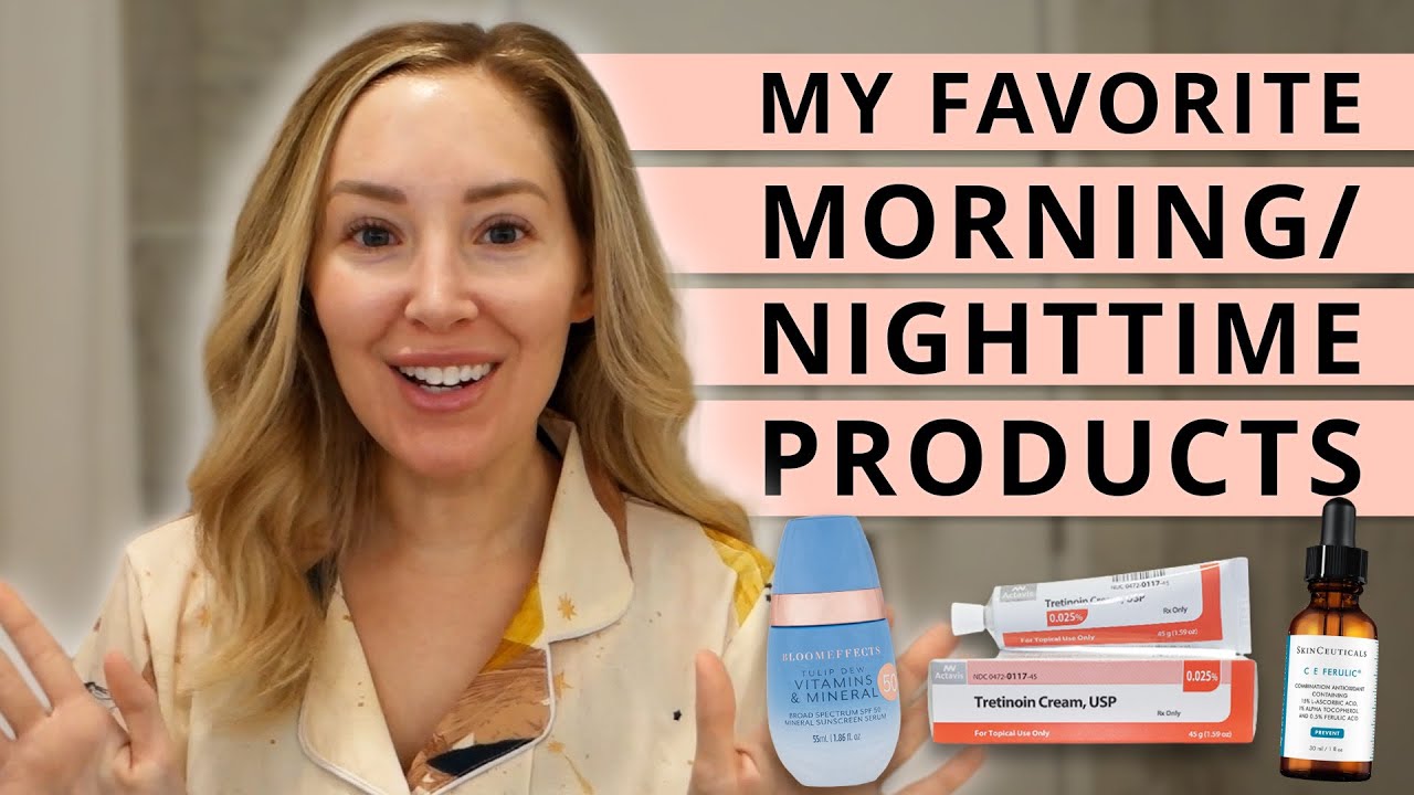 My Favorite Morning and Nighttime Routine Products to Prevent Aging