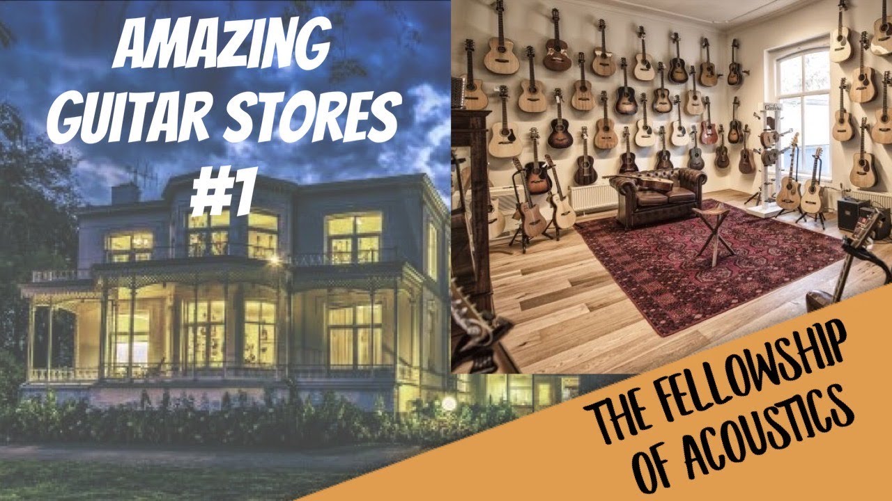 PETE THORN'S AMAZING GUITAR STORES #1 FELLOWSHIP OF ACOUSTICS