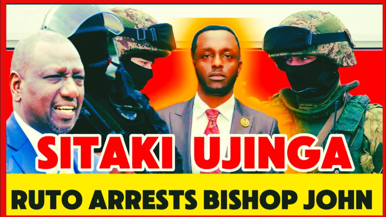 CONFUSED RUTO RUSHES TO ARREST BISHOP JOHN CW AFTER HE HAS TOLD HIM THE TRUTH ABOUT HIS DEALS