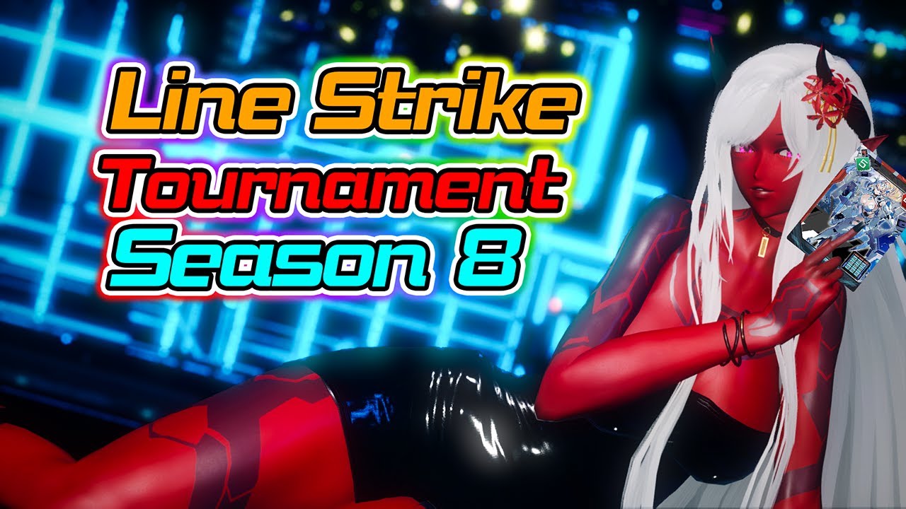 PSO2NGS GL Line Strike Tournament - Season 8!