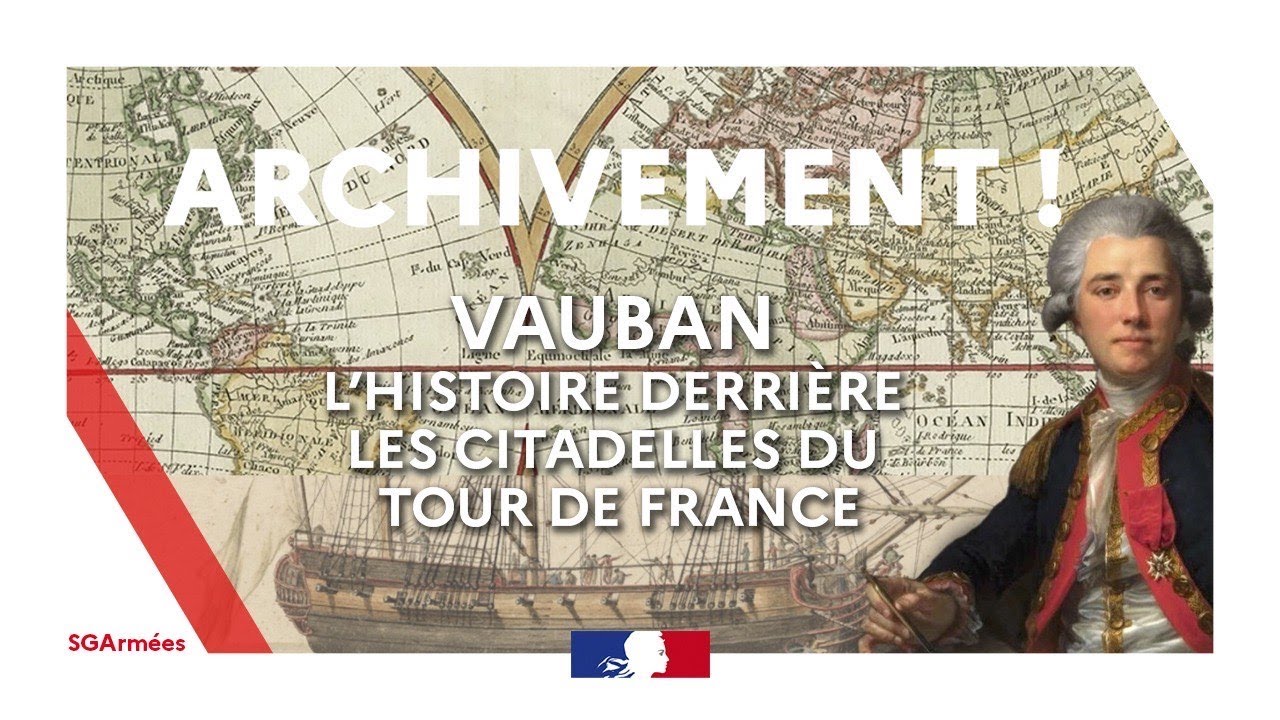 Vauban, le génie des fortifications : l'histoire derrière les citadelles du Tour de France