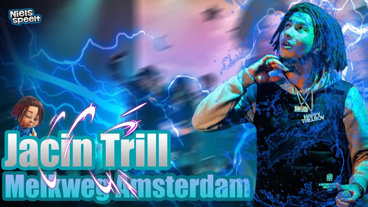 Jacin Trill - Baby met een Mening After Movie (Ft. ADF Samski, ANBU, Lxst, Cry, Jordan Knows)