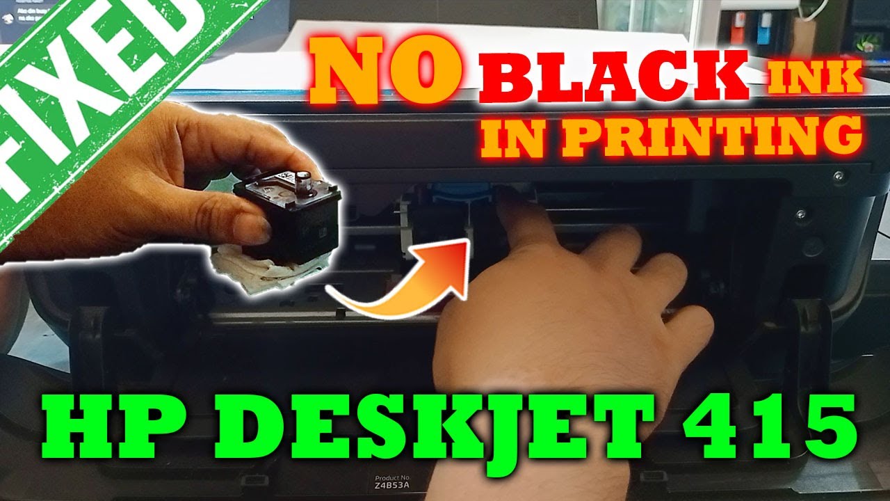 HP DESKJET 415 INK TANK PRINTER NO BLACK IN PRINTING