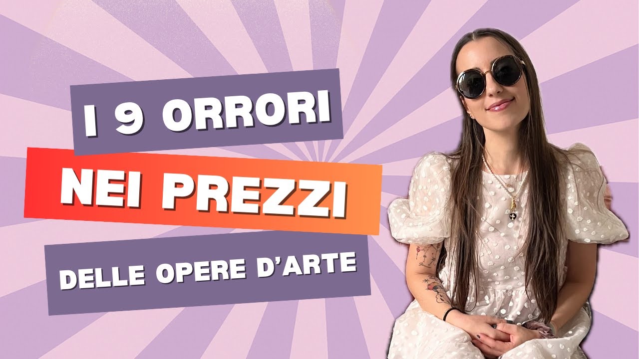 I 9 orrori nel mondo dei prezzi delle opere d'arte