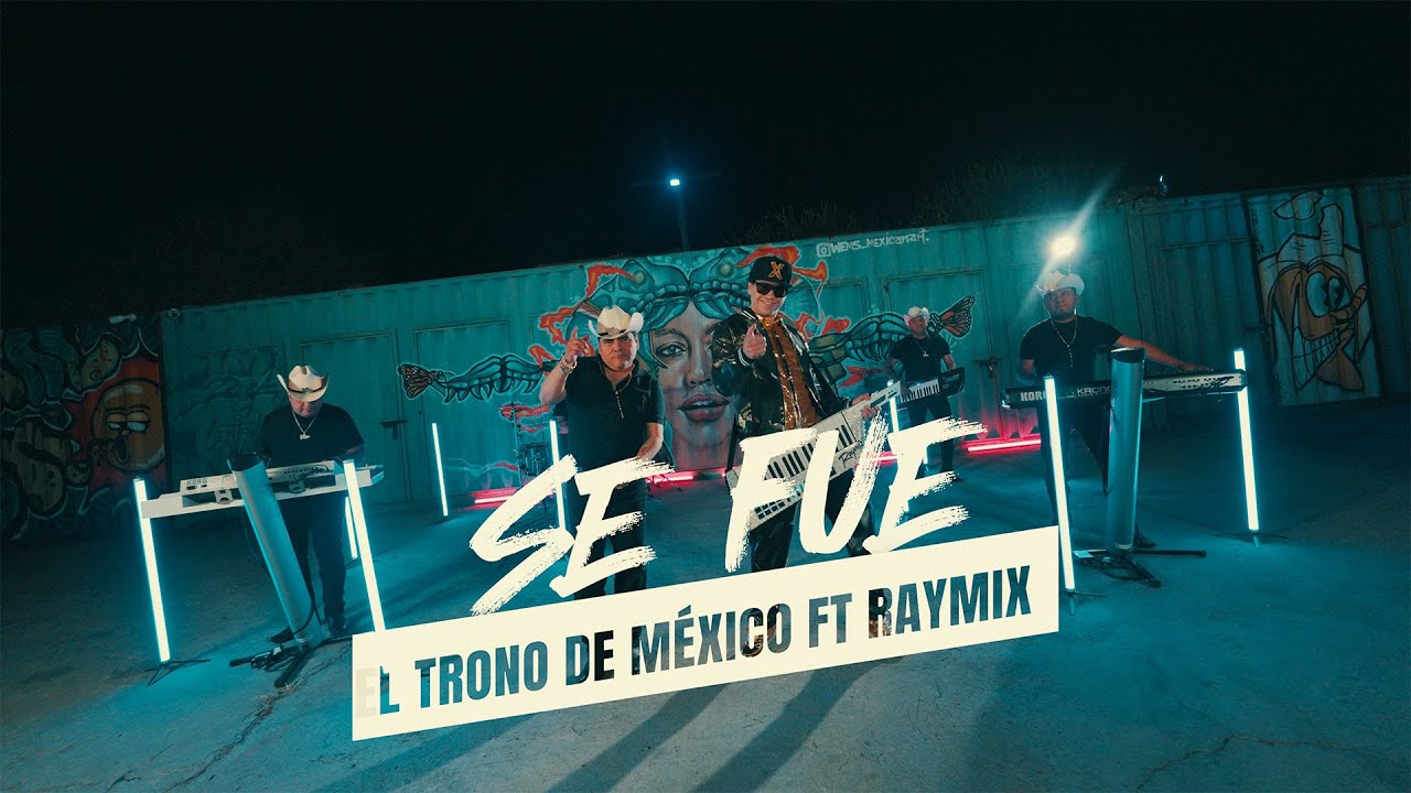 El Trono de M&eacute;xico Ft Raymix 