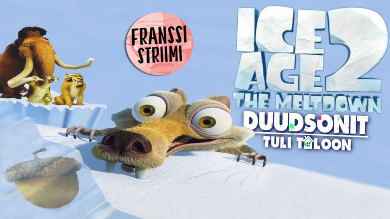 ICE AGE 2 - Vuosisadan Sulaminen