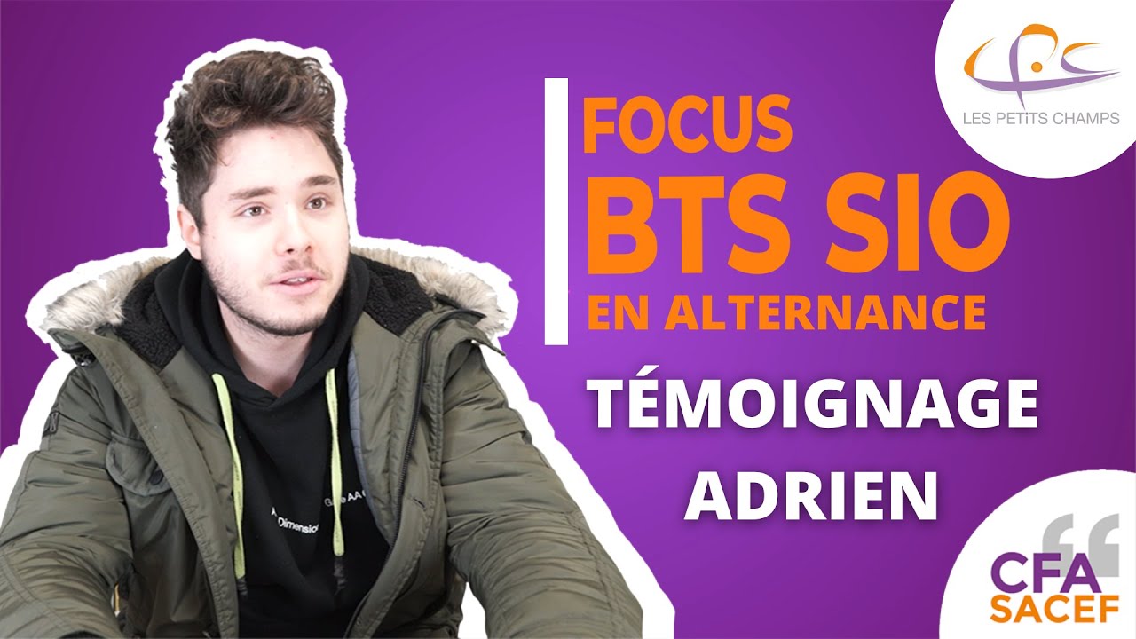 Témoignage Adrien : apprenti en BTS SIO en alternance