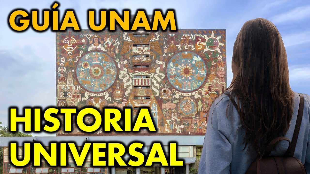 GU&Iacute;A UNAM - HISTORIA UNIVERSAL