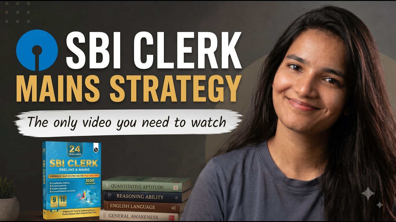 SBI Clerk Mains 2026: HOW I CRACKED IT IN 1ST ATTEMPT 🔥