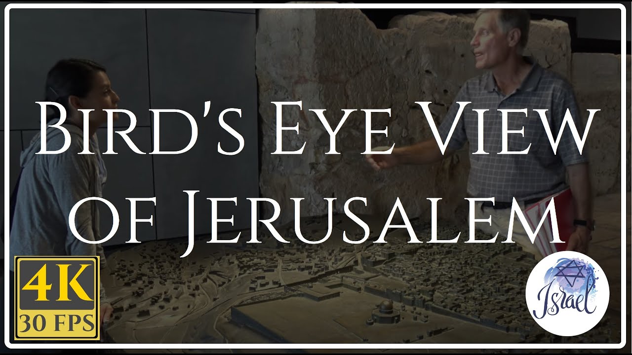 Israel In-Depth: Bird's Eye View of Jerusalem & Archaeology