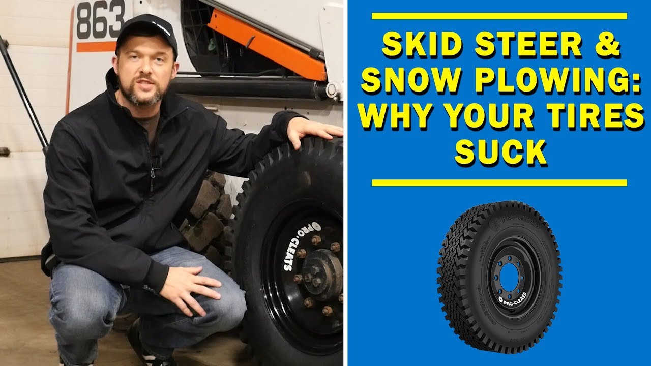 Skid Steer Tires For Plowing Snow