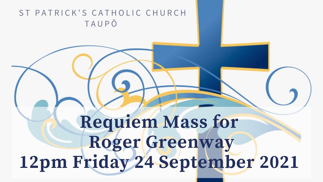 Requiem Mass for Roger Greenaway 24.09.2021