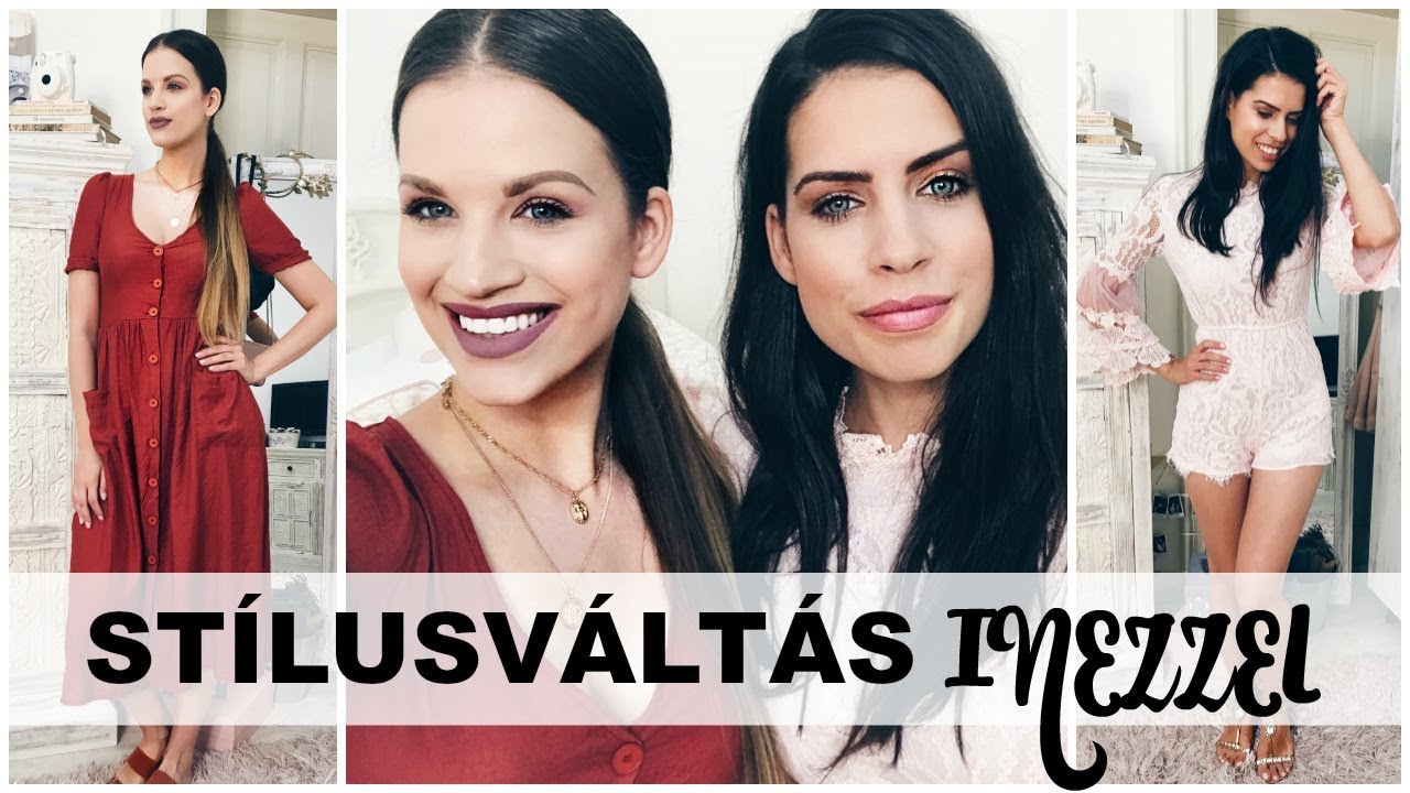VLOG: STÍLUSVÁLTÁS INEZZEL │Karin Dragos